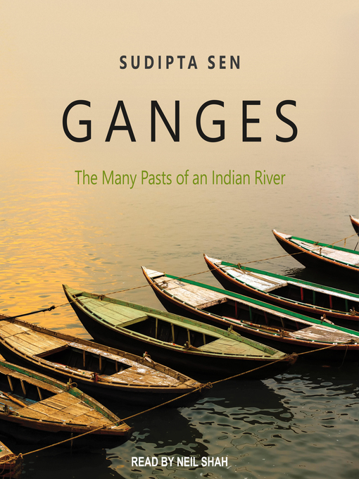 Title details for Ganges by Sudipta Sen - Available